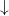 \displaystyle \downarrow