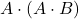 \displaystyle A \cdot \left( A \cdot B \right)